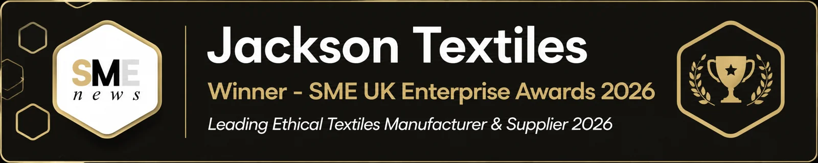 SME News UK Enterprise Awards 2026 — Winner: Jackson Textiles, Leading Ethical Textiles Manufacturer & Supplier 2026